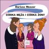 corka meza i corka zony.jpg